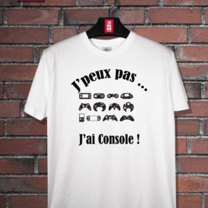 T-shirt J'peux pas, j'ai console