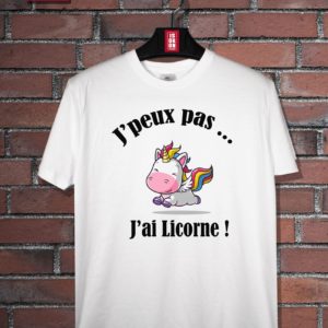 T-shirt J'peux pas, j'ai licorne