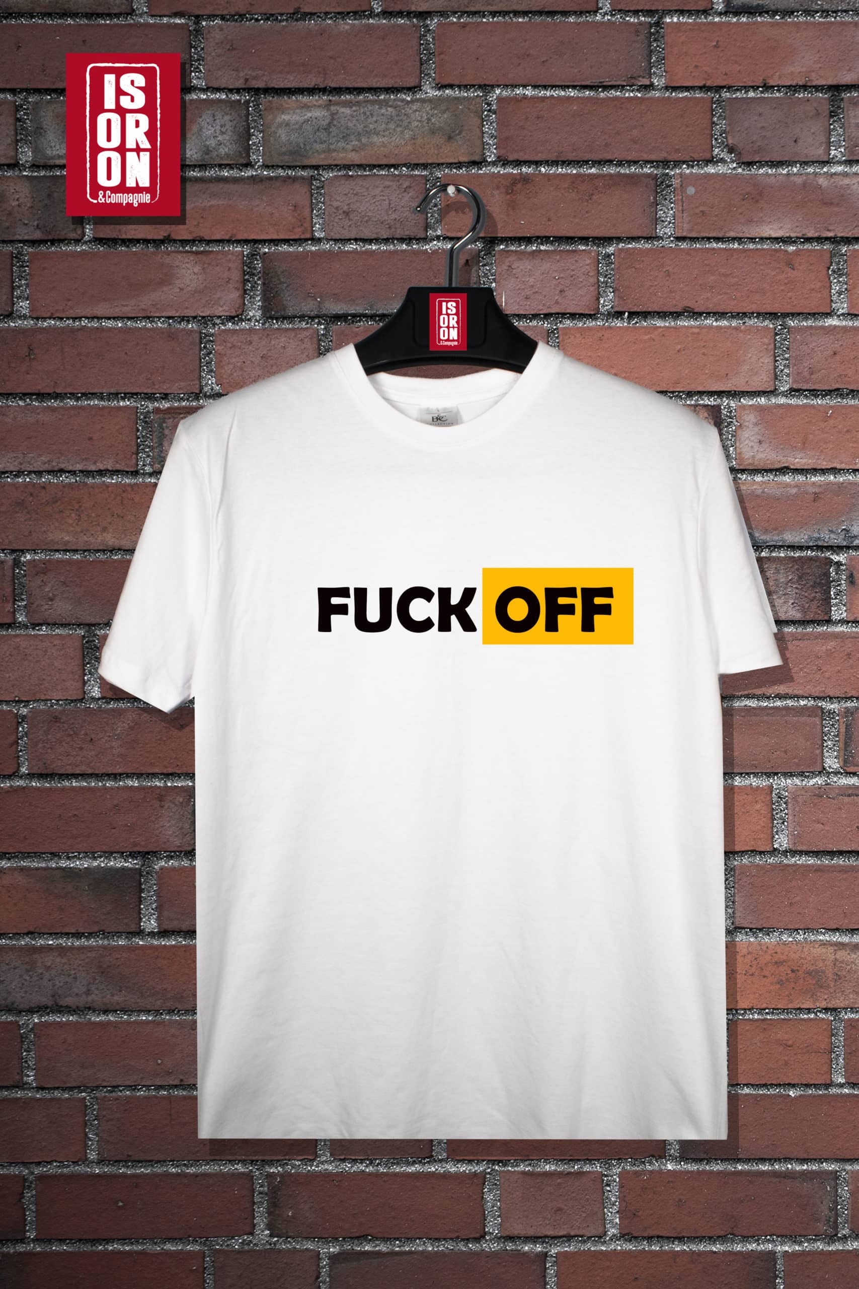 T-shirt Fuck off